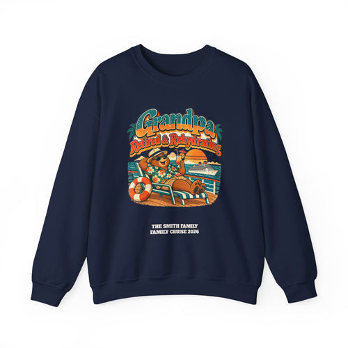 Custom Grandpa Retired & Rehydrating Cruise Sweatshirt