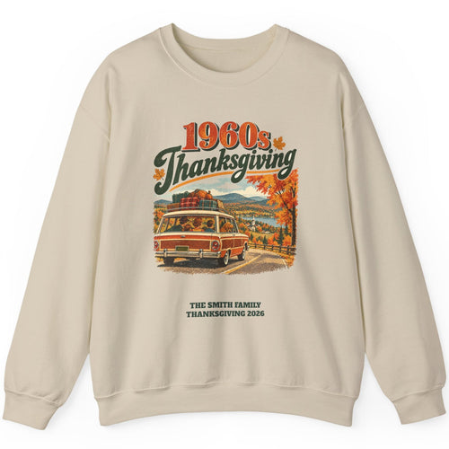 Custom 1960s Thanksgiving Family Road Trip Sweatshirt