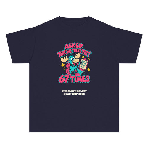 Custom Kids Are We There Yet 67 Times Road Trip Shirt
