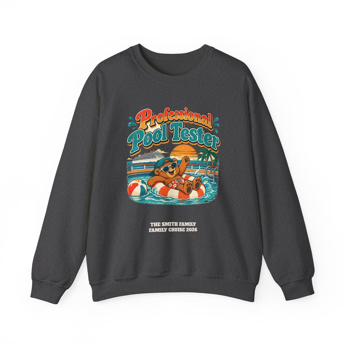 Custom Pool Tester Family Cruise Sweatshirt