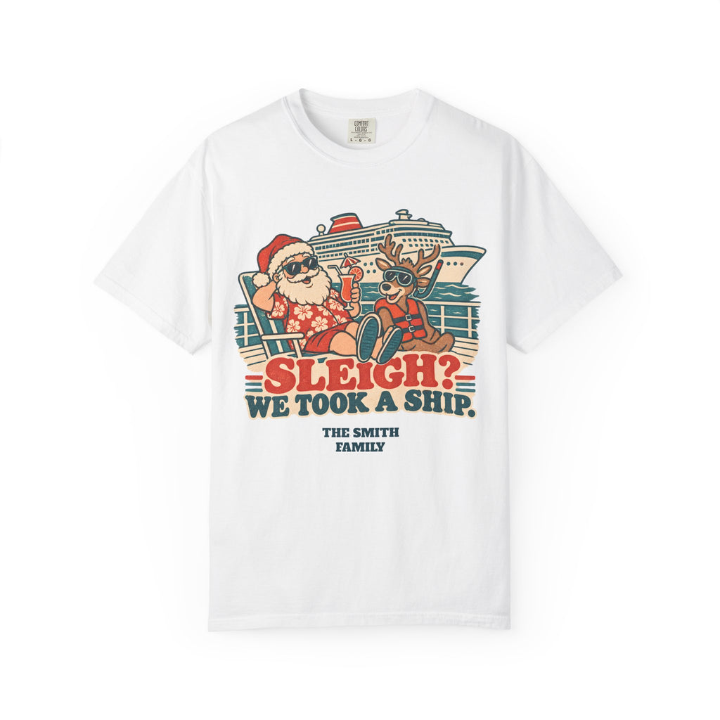 Custom Sleigh We Took a Ship Family Christmas Cruise Shirt