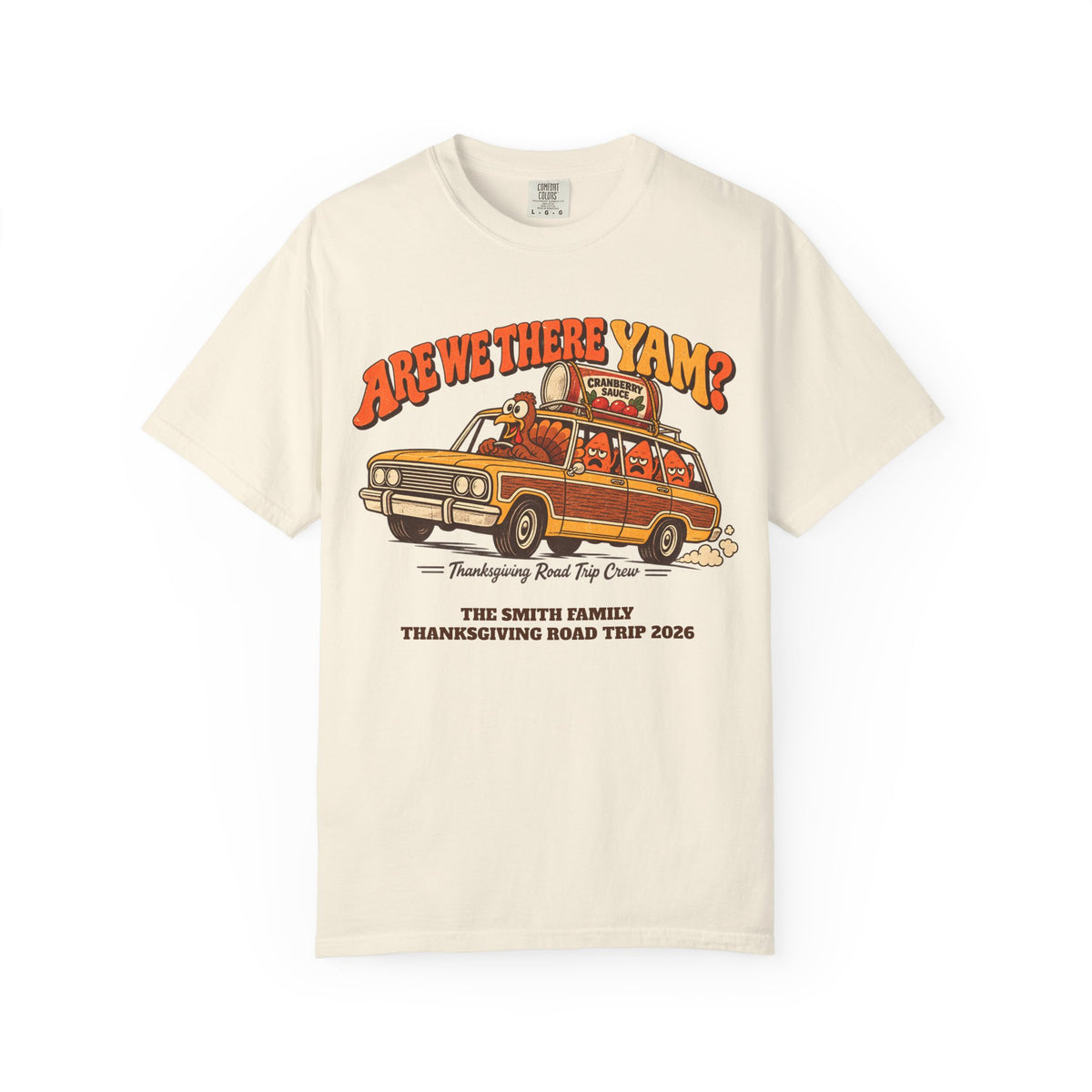Custom Are We There Yam Family Thanksgiving Shirt