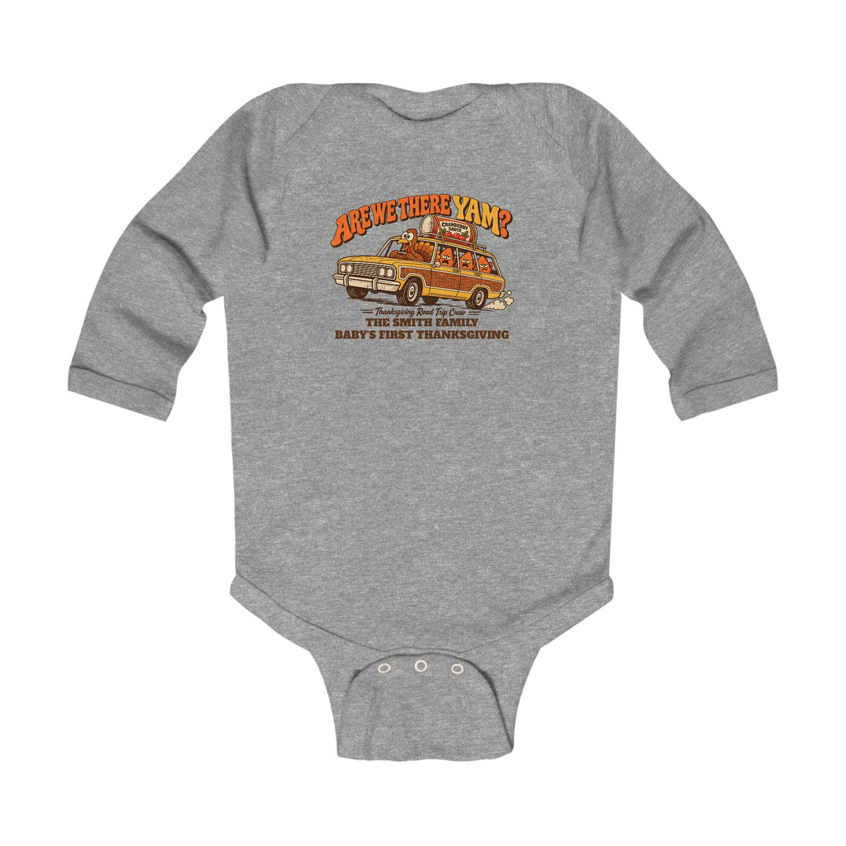 Custom Baby Are We There Yam Thanksgiving Long Sleeve Bodysuit