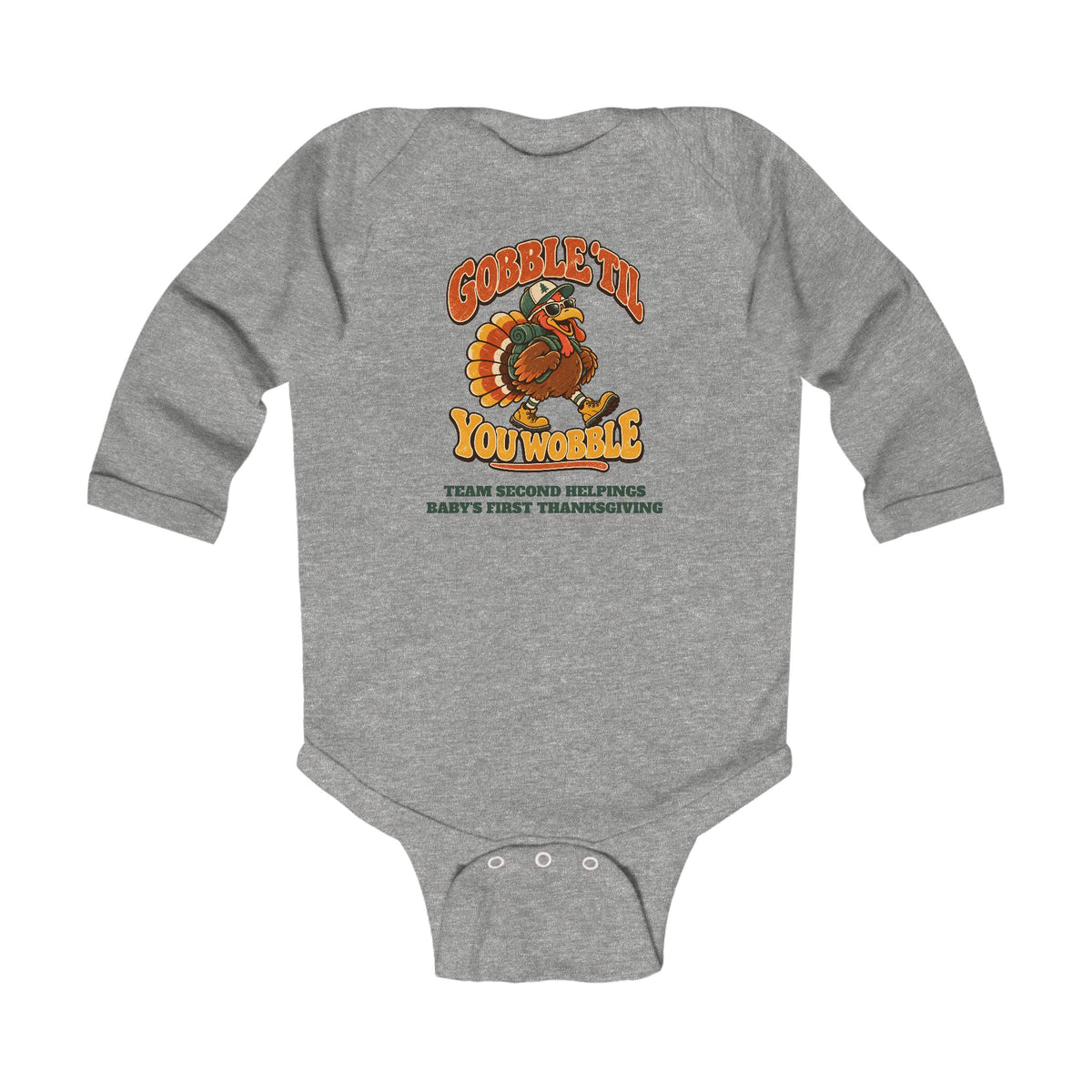 Custom Baby Gobble 'Til You Wobble Thanksgiving Long Sleeve Onesie