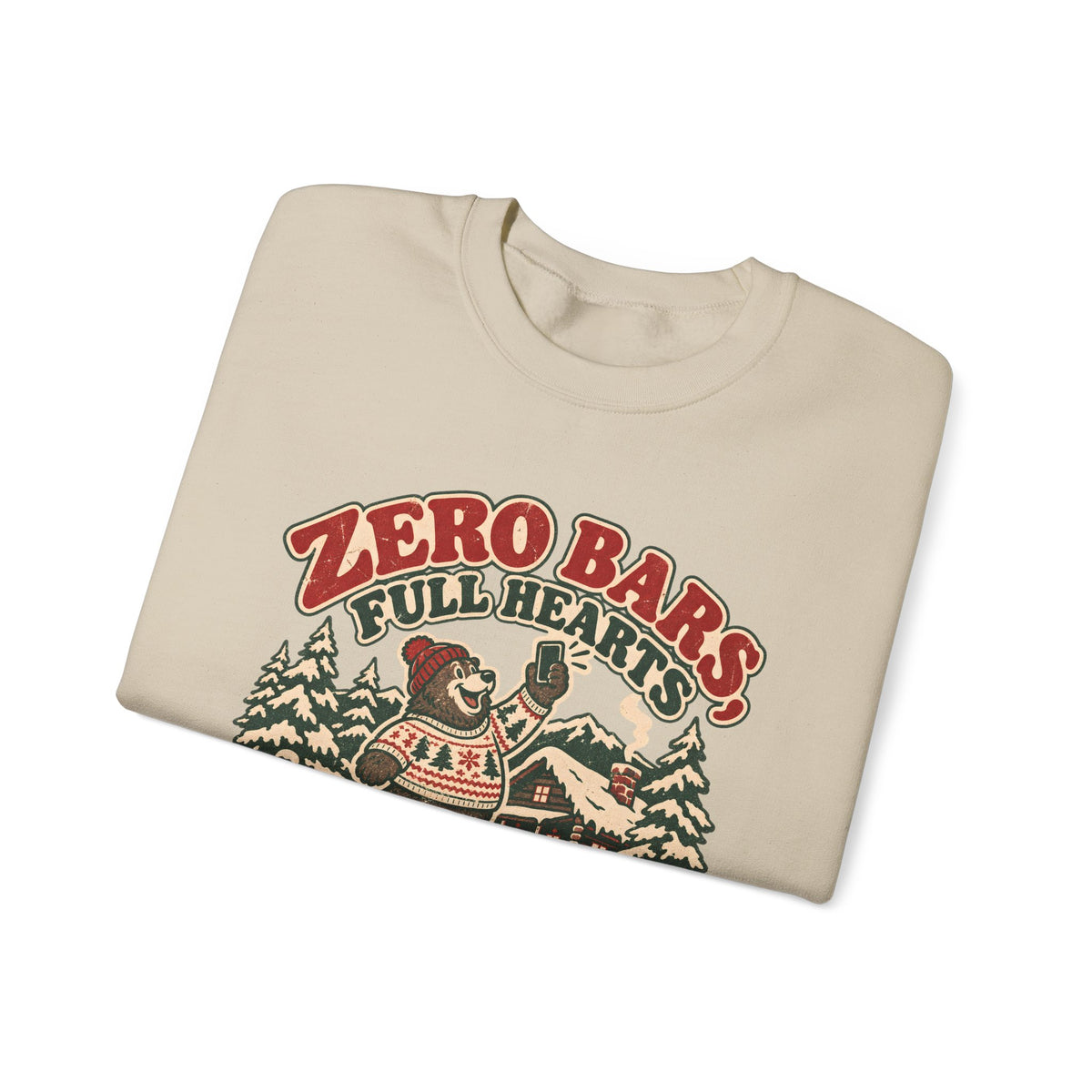 Custom Zero Bars Full Hearts Family Cabin Christmas Sweatshirt