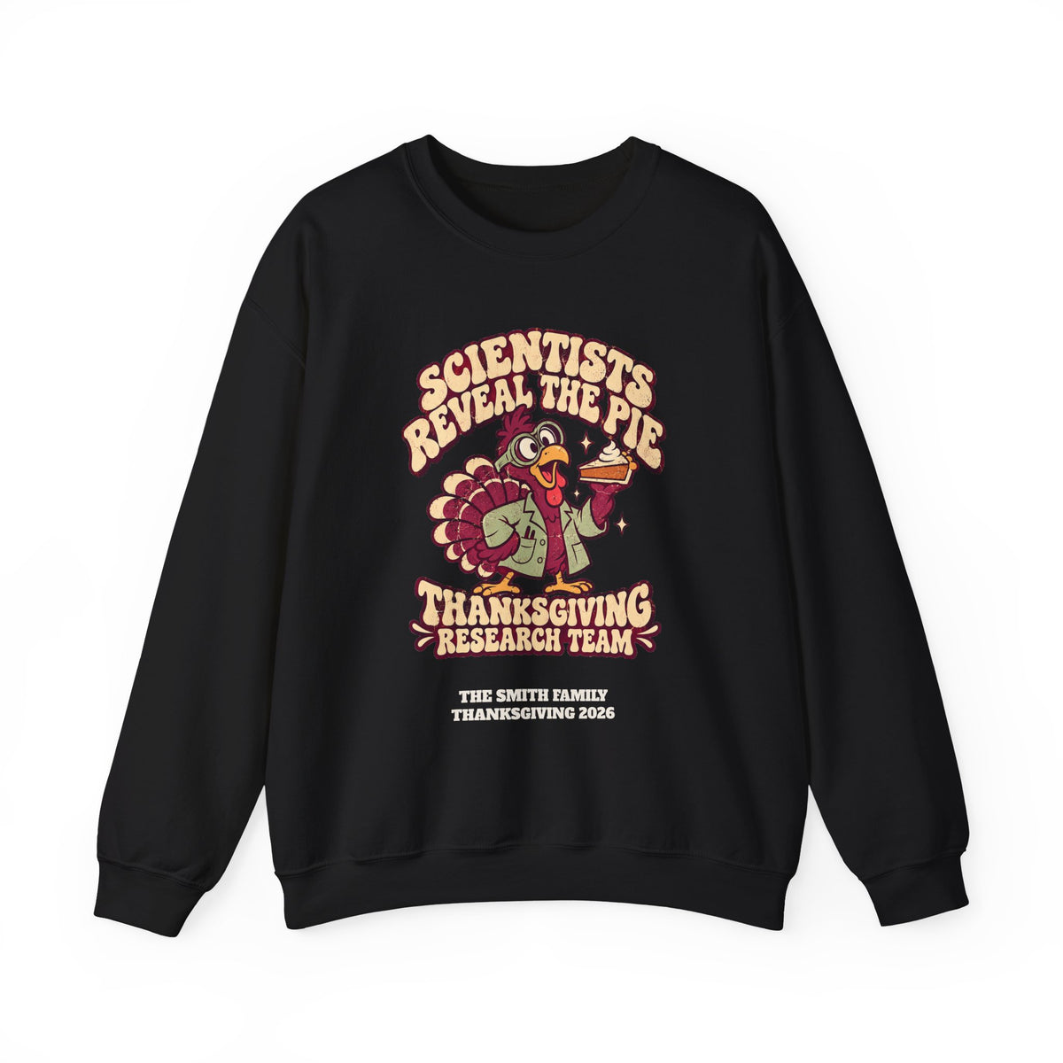 Custom Thanksgiving Pie Research Team Sweatshirt