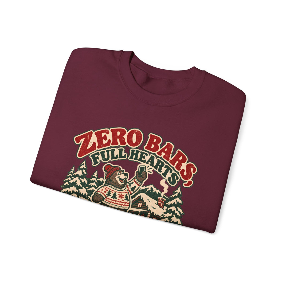 Custom Zero Bars Full Hearts Family Cabin Christmas Sweatshirt