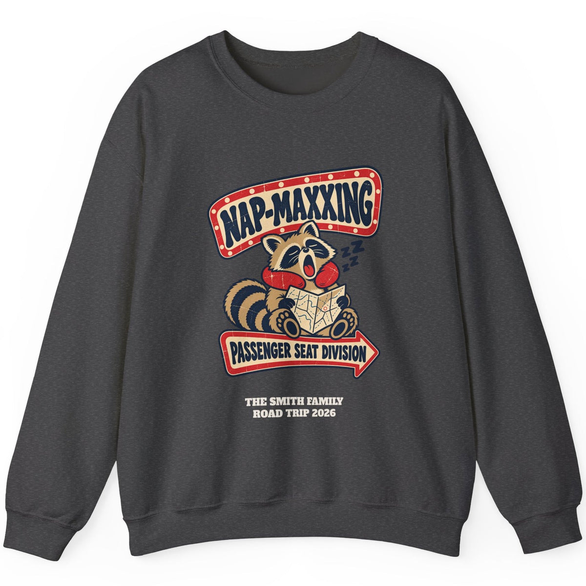 Custom Nap-Maxxing Road Trip Sweatshirt