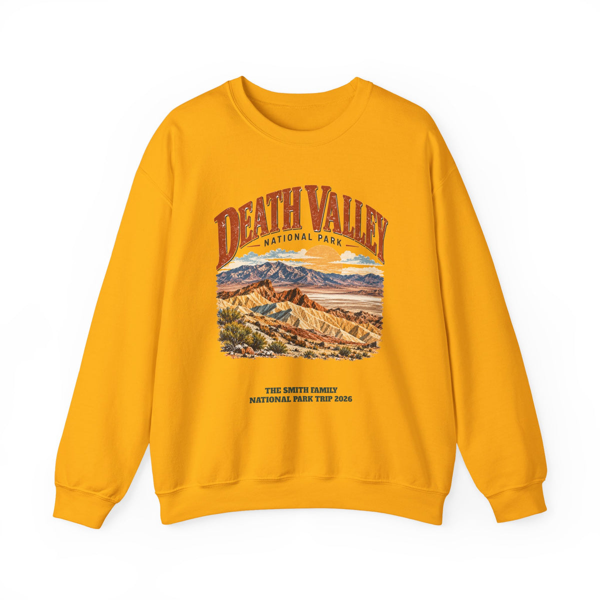 Custom Death Valley National Park Family Trip Sweatshirt