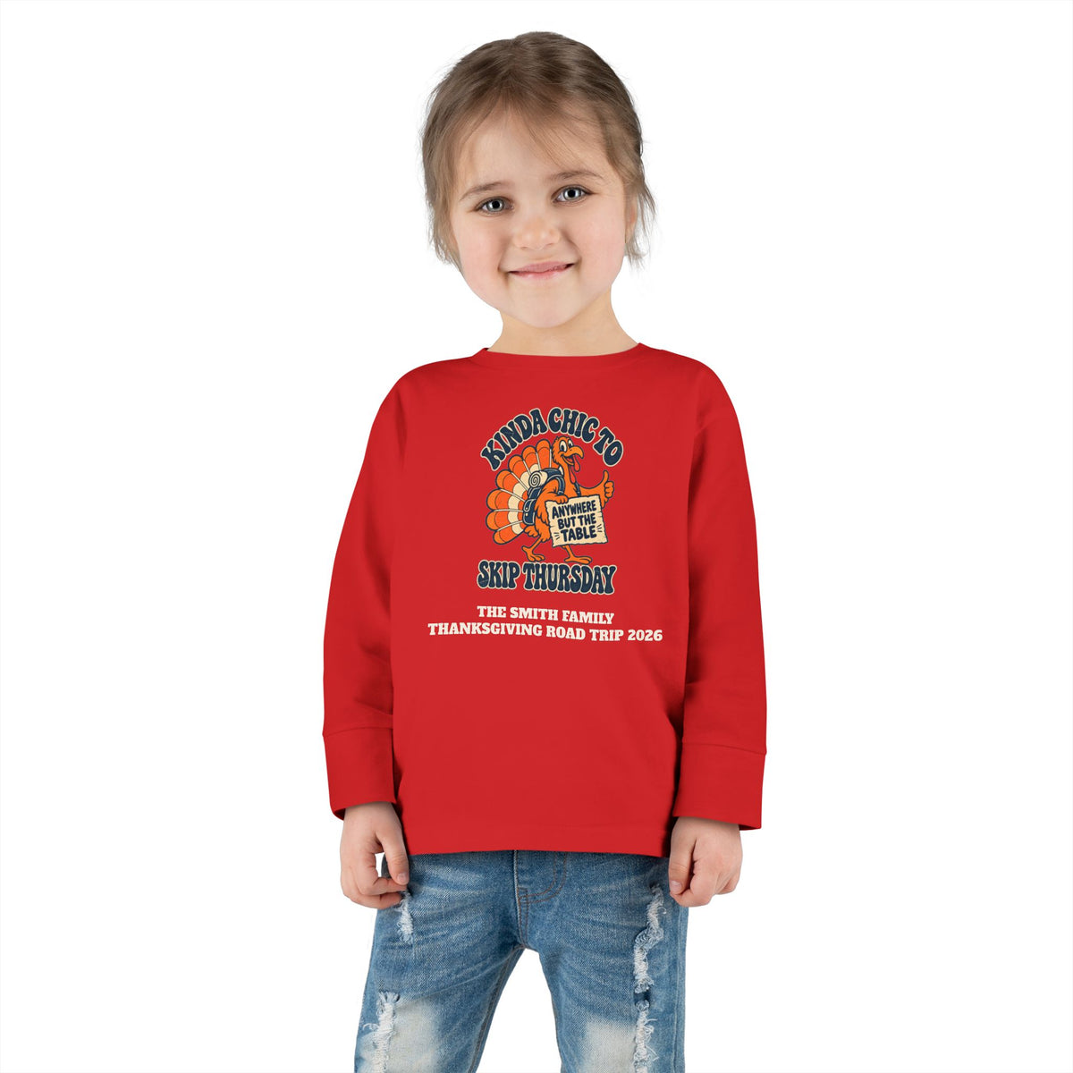 Custom Toddler Kinda Chic to Skip Thursday Thanksgiving Long Sleeve Shirt