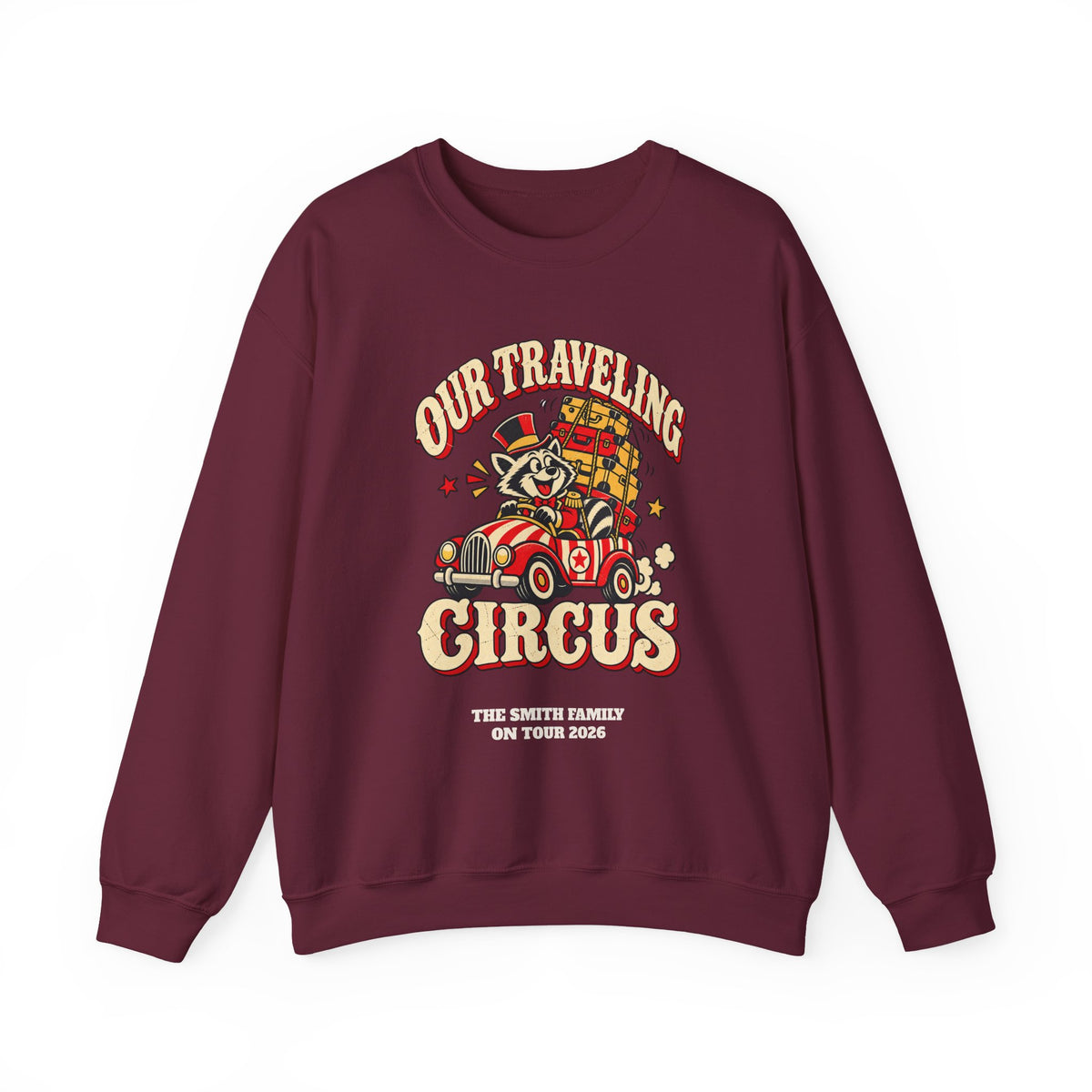 Custom Our Traveling Circus Family Trip Sweatshirt