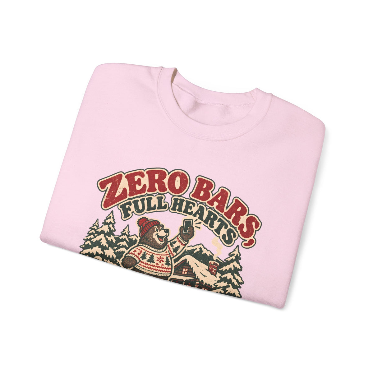 Custom Zero Bars Full Hearts Family Cabin Christmas Sweatshirt