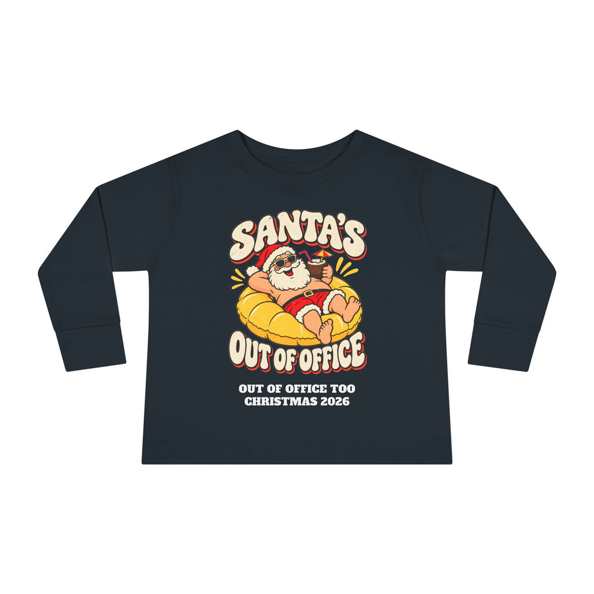 Custom Toddler Santa's Out Of Office Christmas Long Sleeve Shirt