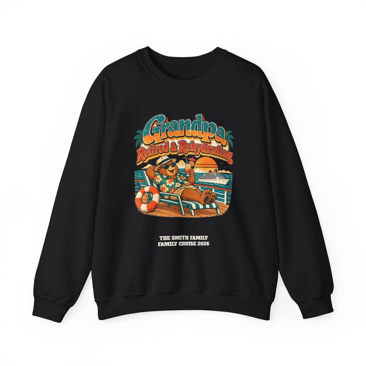Custom Grandpa Retired & Rehydrating Cruise Sweatshirt