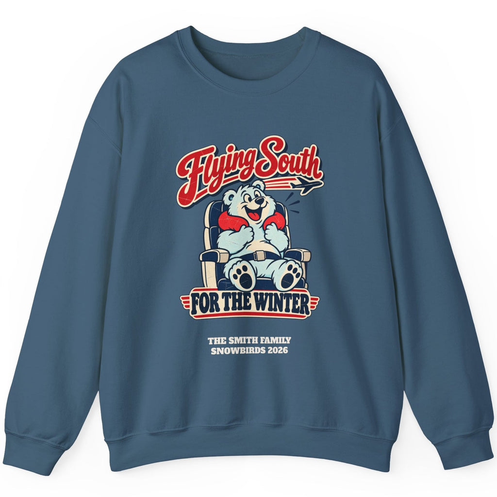 Custom Flying South for the Winter Sweatshirt