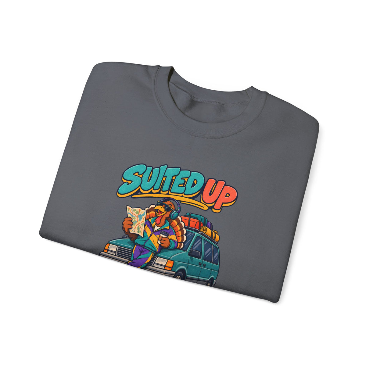 Custom Suited Up For The Thanksgiving Drive Sweatshirt