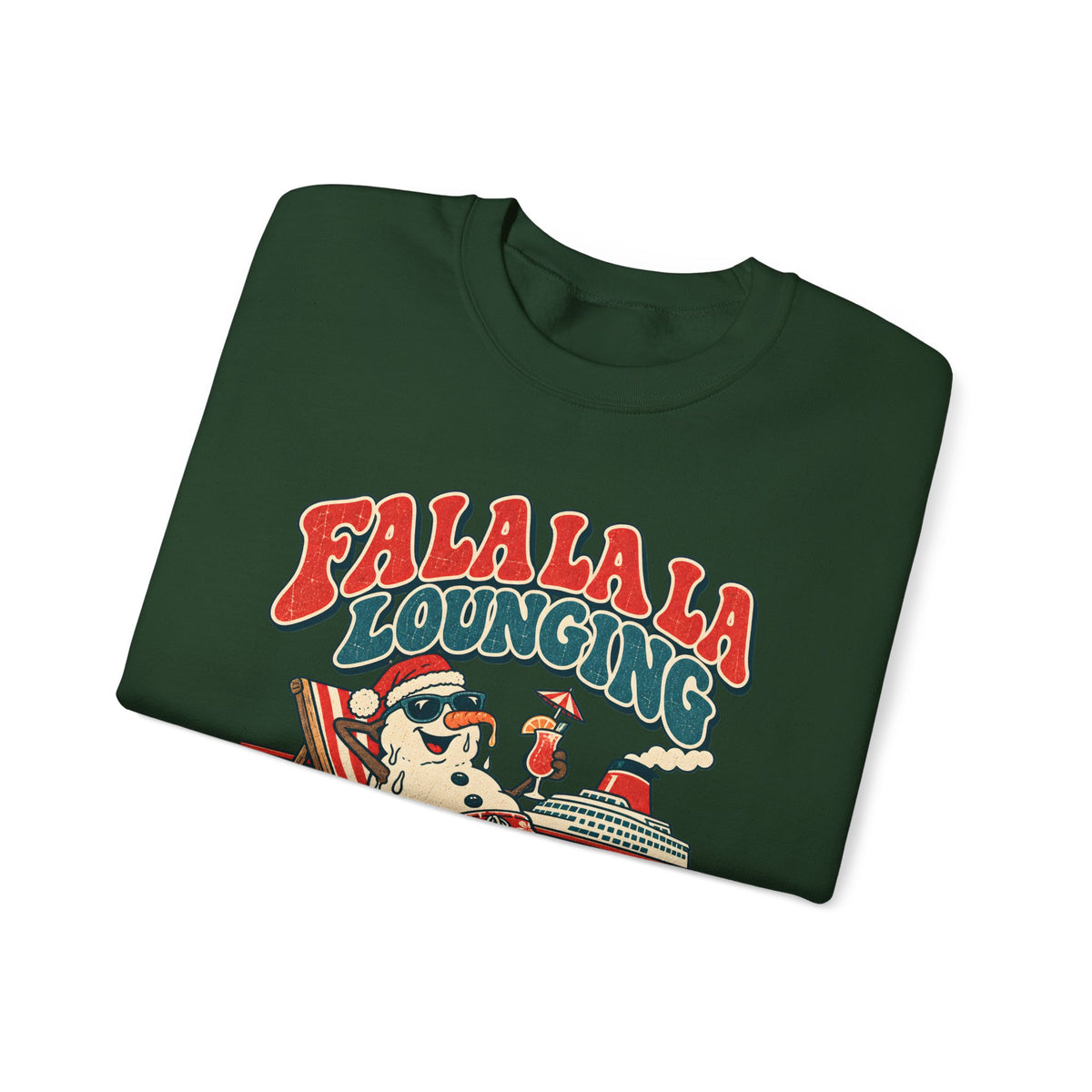 Custom Fa La La Lounging Family Christmas Cruise Sweatshirt