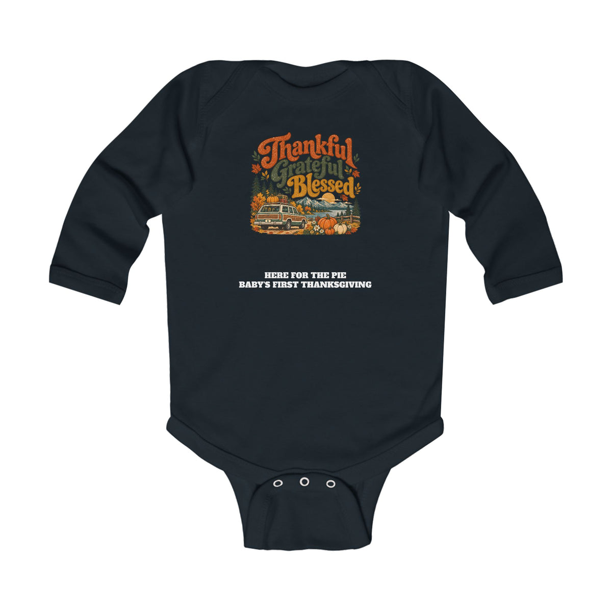 Custom Baby Thankful Grateful Blessed Thanksgiving Road Trip Long Sleeve Onesie