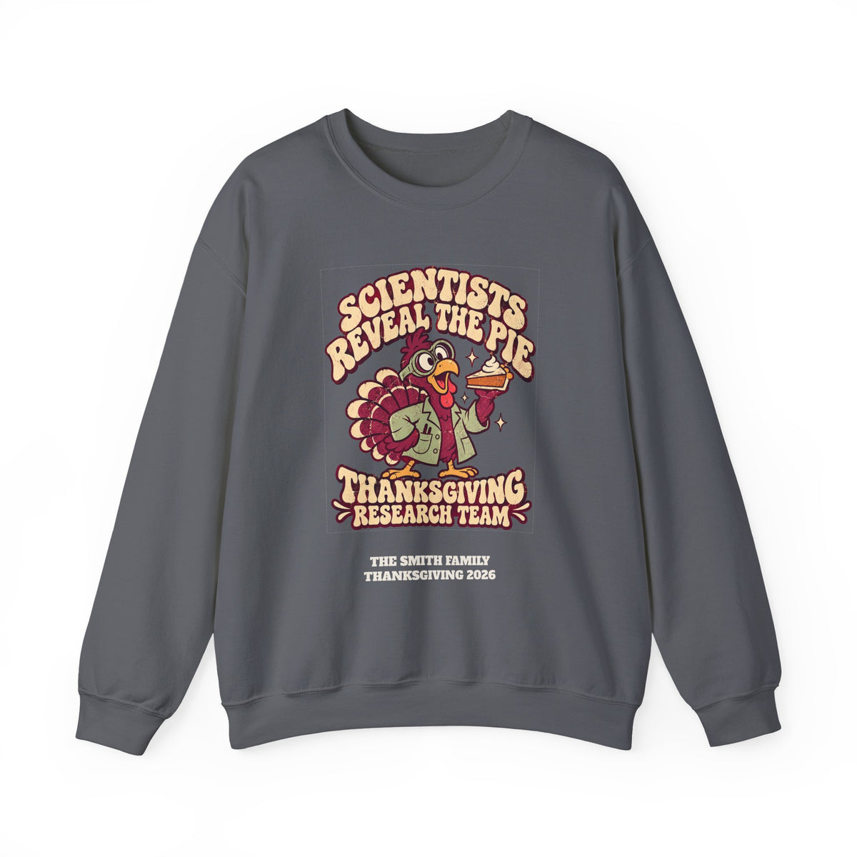 Custom Thanksgiving Pie Research Team Sweatshirt