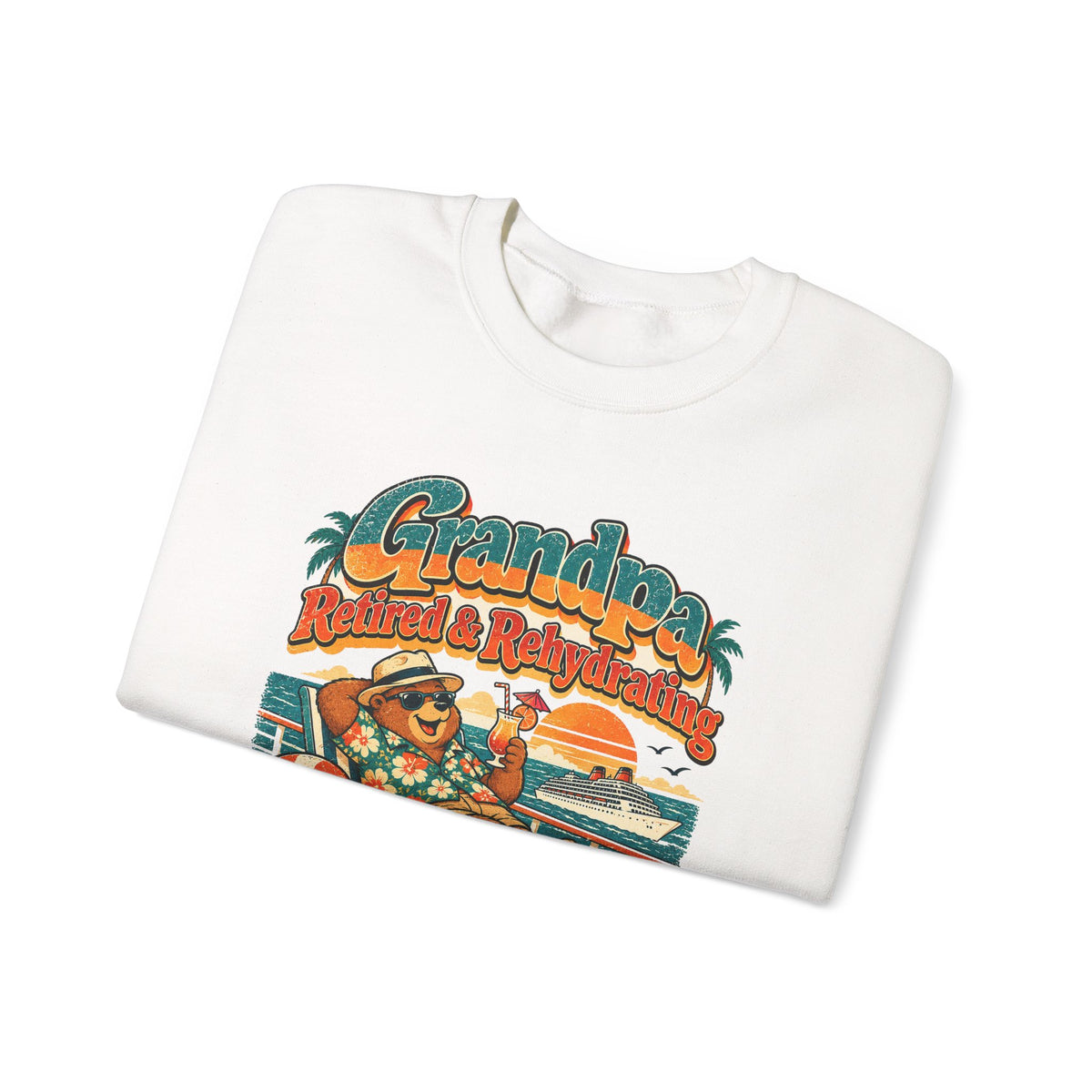 Custom Grandpa Retired & Rehydrating Cruise Sweatshirt