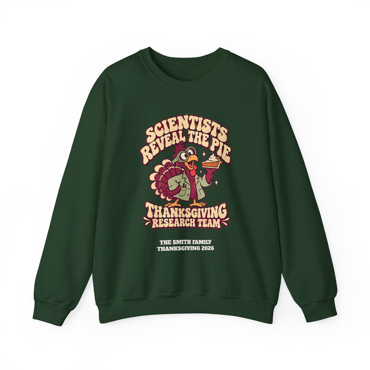 Custom Thanksgiving Pie Research Team Sweatshirt