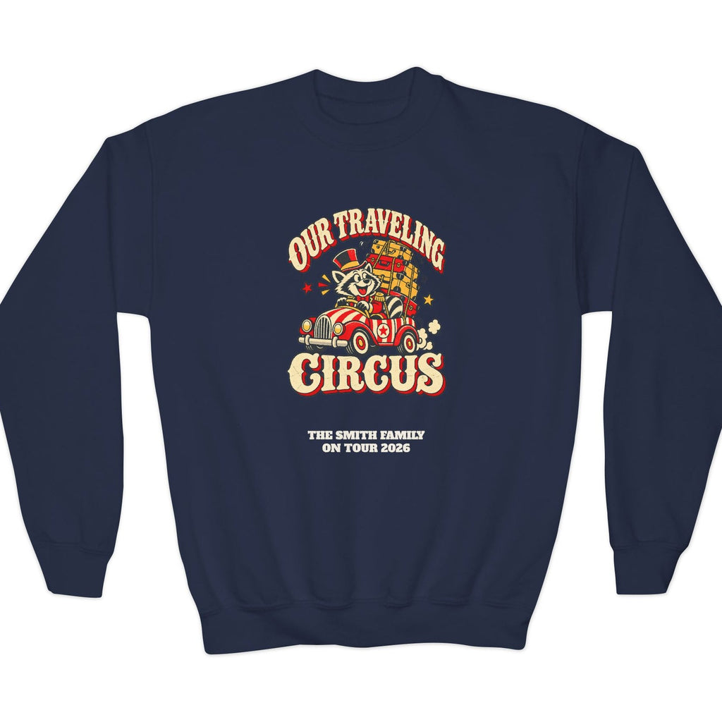 Custom Kids Our Traveling Circus Family Trip Sweatshirt