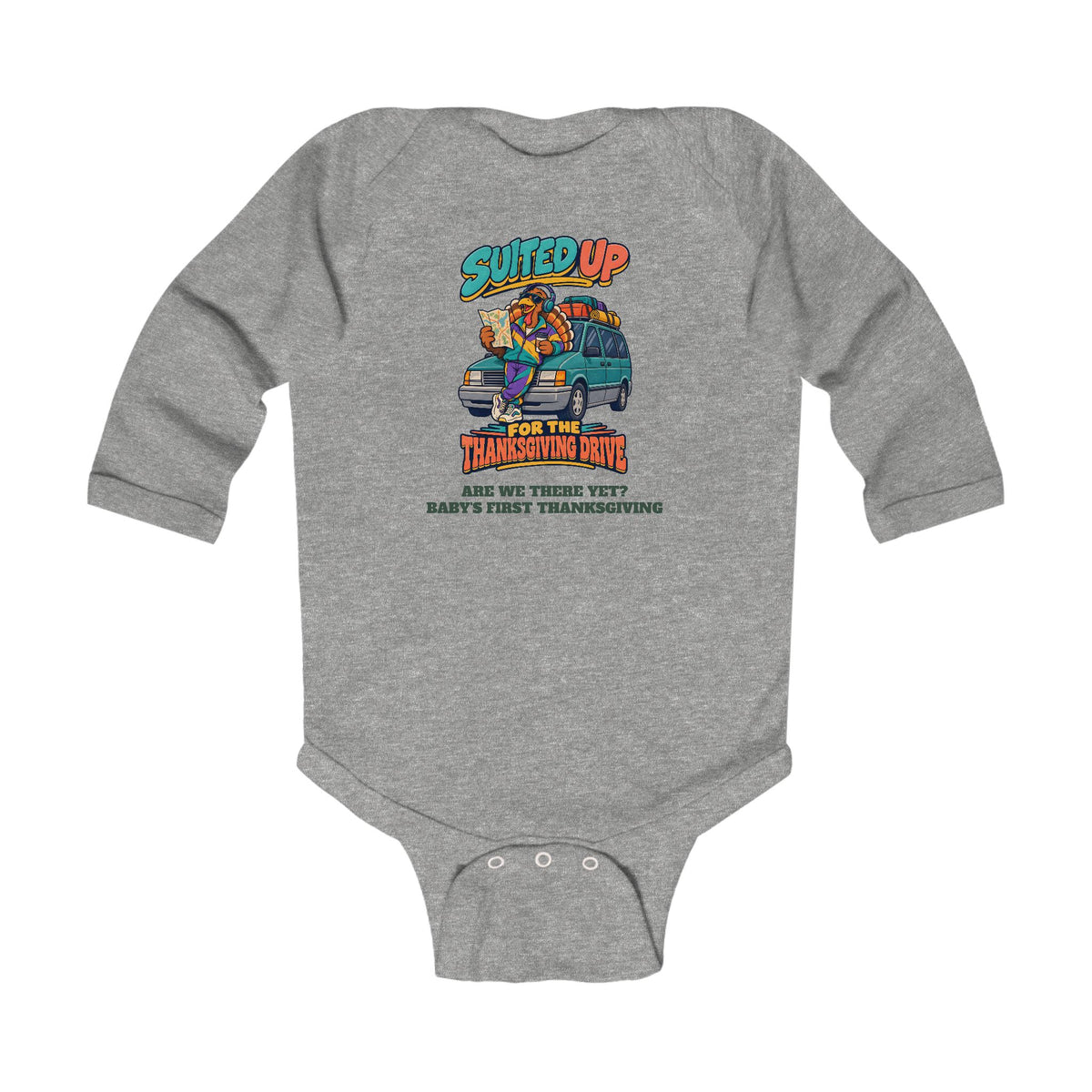 Custom Baby Suited Up For The Thanksgiving Drive Long Sleeve Onesie