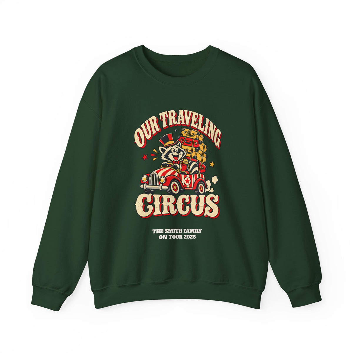 Custom Our Traveling Circus Family Trip Sweatshirt