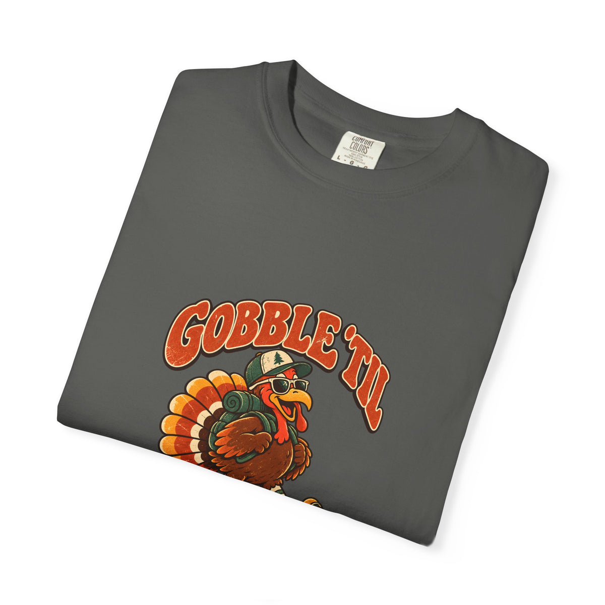 Custom Gobble 'Til You Wobble Thanksgiving Shirt