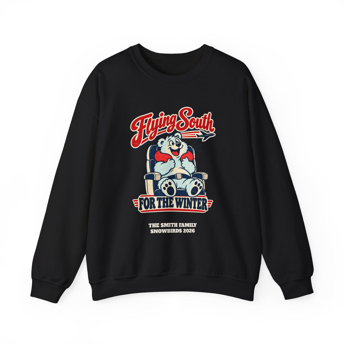 Custom Flying South for the Winter Sweatshirt