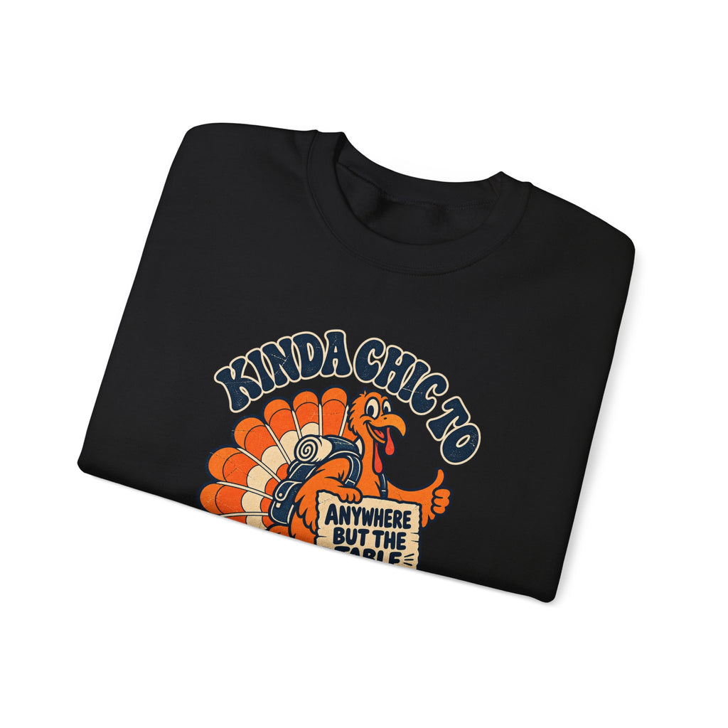 Custom Kinda Chic to Skip Thursday Thanksgiving Sweatshirt