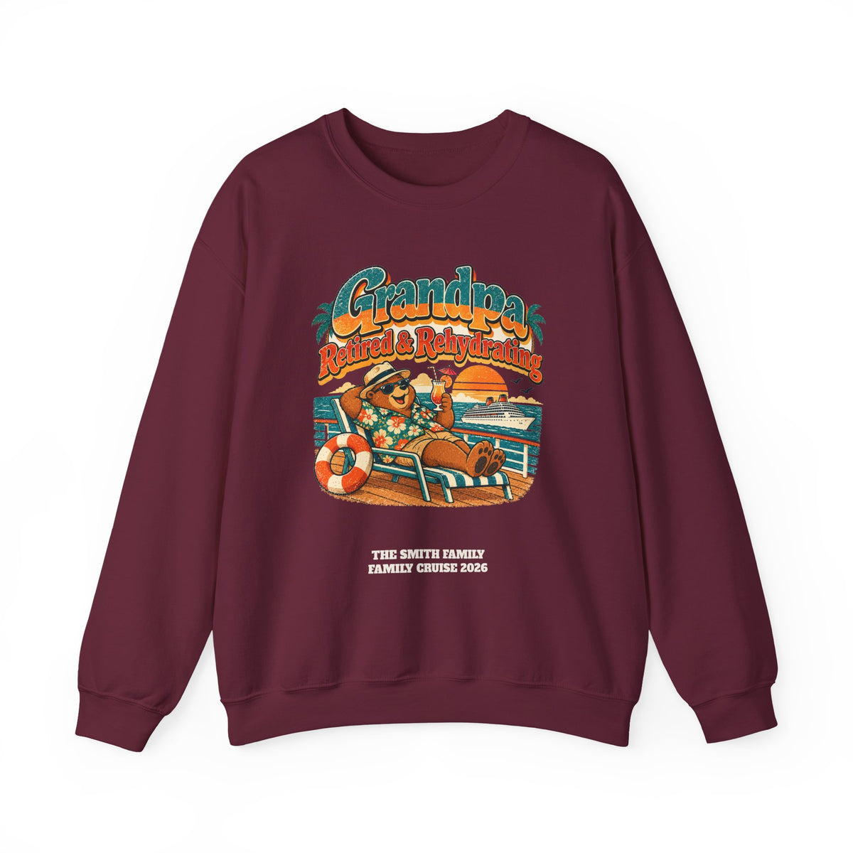 Custom Grandpa Retired & Rehydrating Cruise Sweatshirt