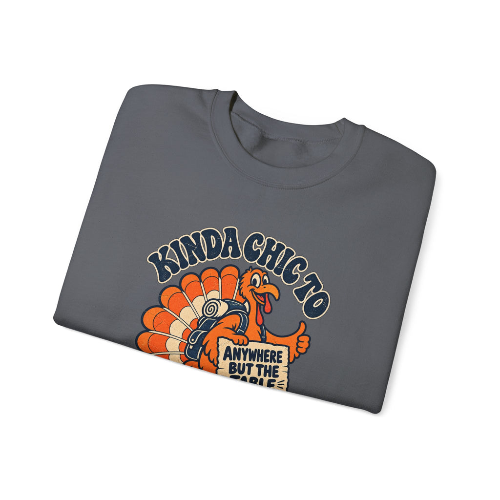 Custom Kinda Chic to Skip Thursday Thanksgiving Sweatshirt