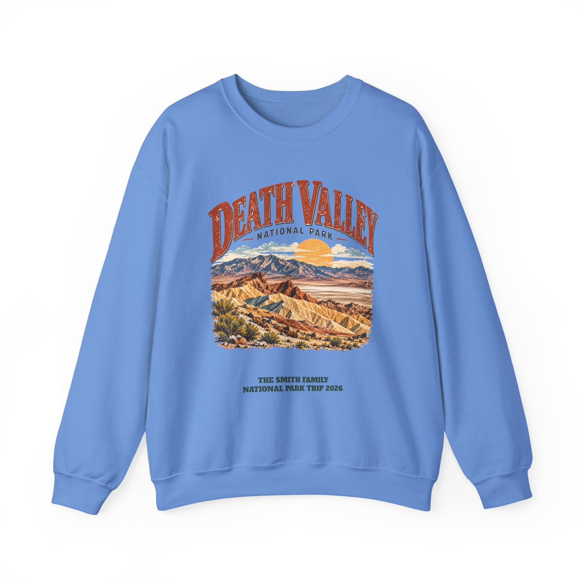 Custom Death Valley National Park Family Trip Sweatshirt