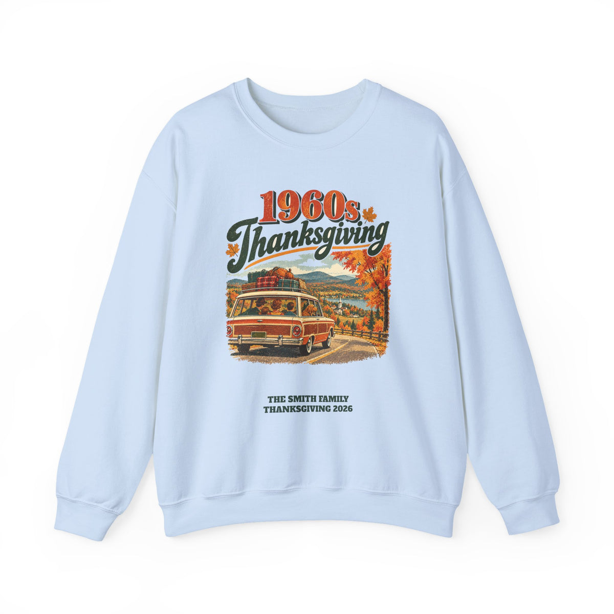 Custom 1960s Thanksgiving Family Road Trip Sweatshirt
