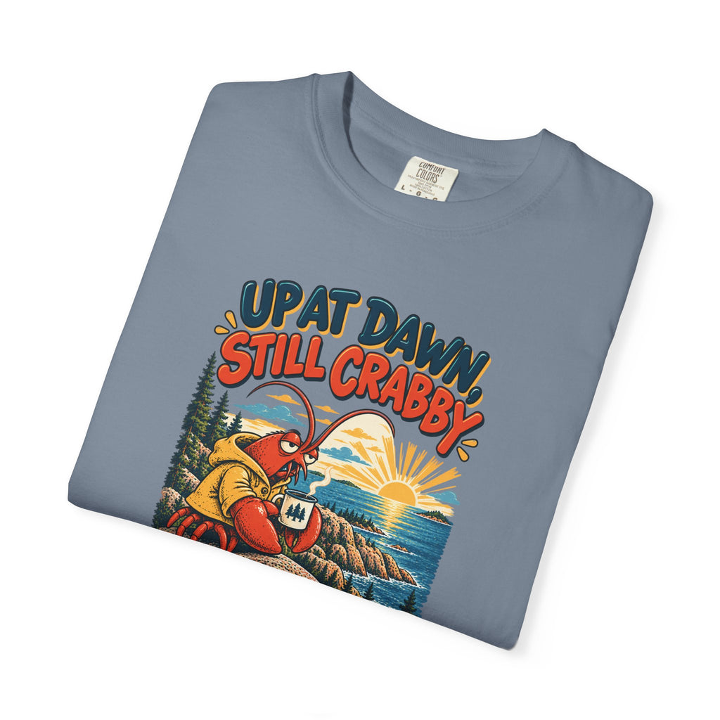 Custom Acadia National Park Still Crabby Shirt