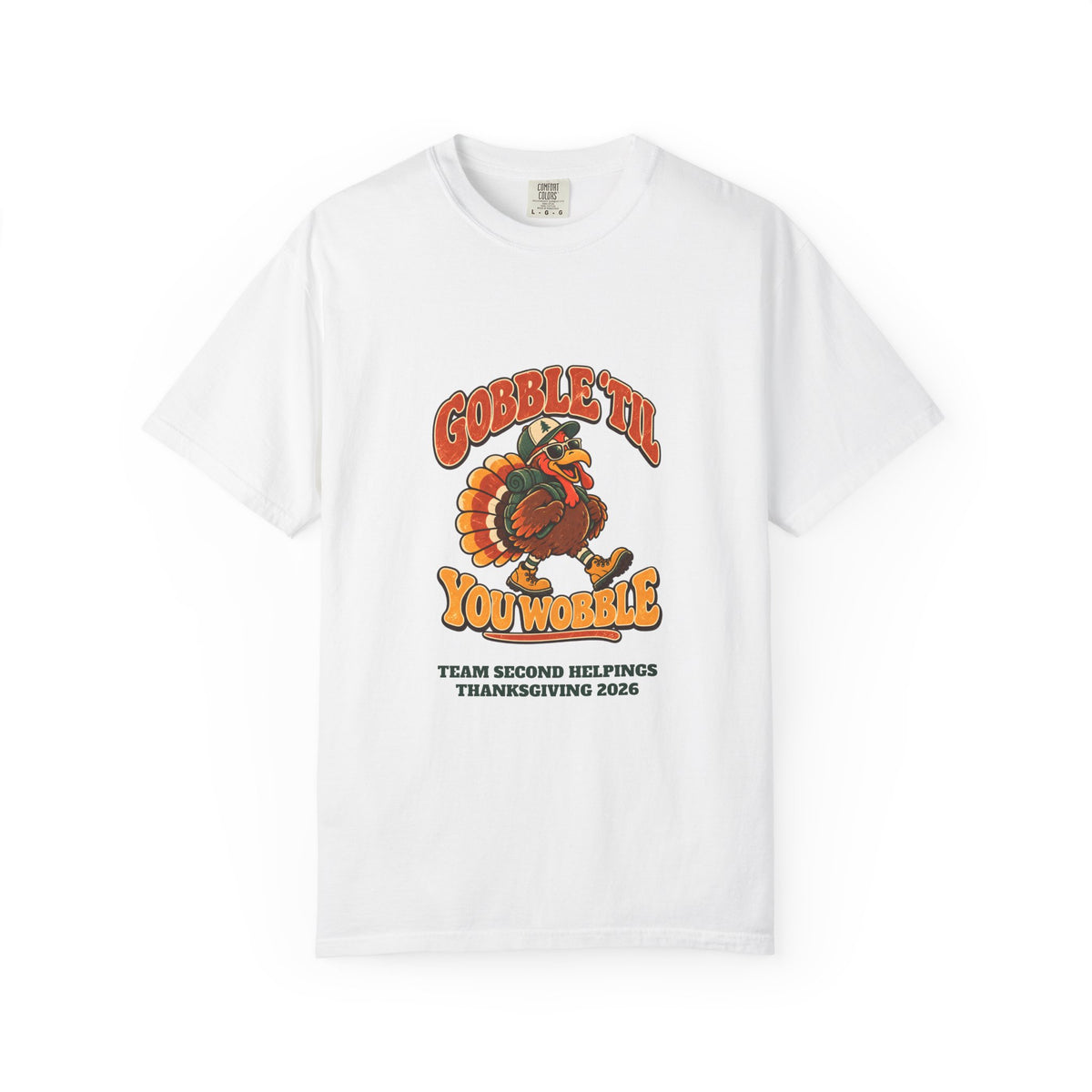 Custom Gobble 'Til You Wobble Thanksgiving Shirt