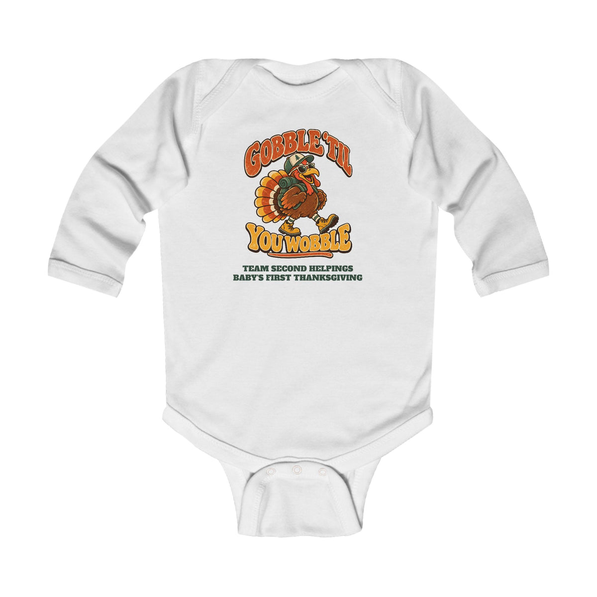 Custom Baby Gobble 'Til You Wobble Thanksgiving Long Sleeve Onesie