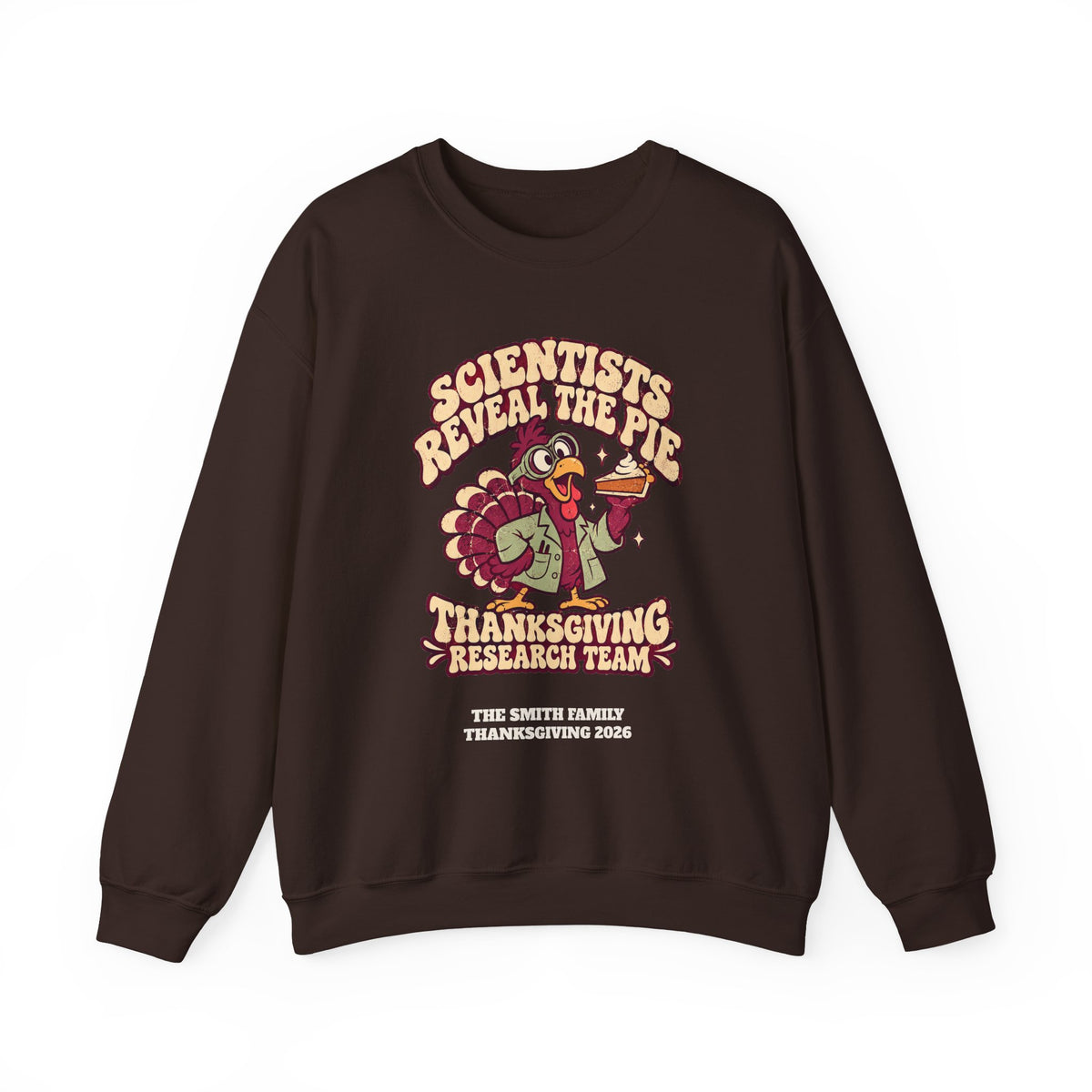 Custom Thanksgiving Pie Research Team Sweatshirt