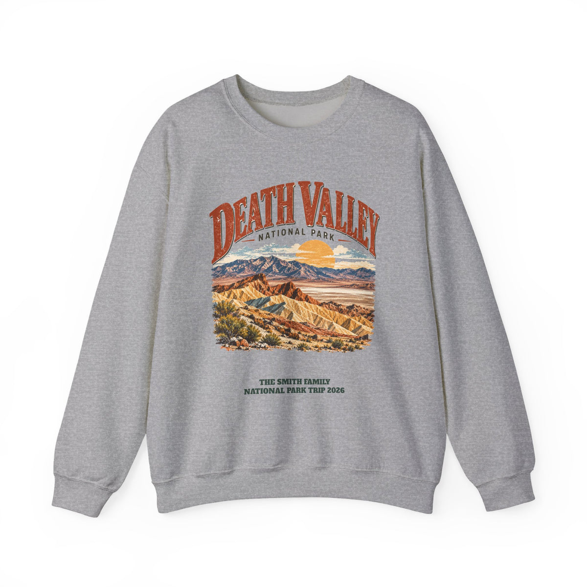 Custom Death Valley National Park Family Trip Sweatshirt