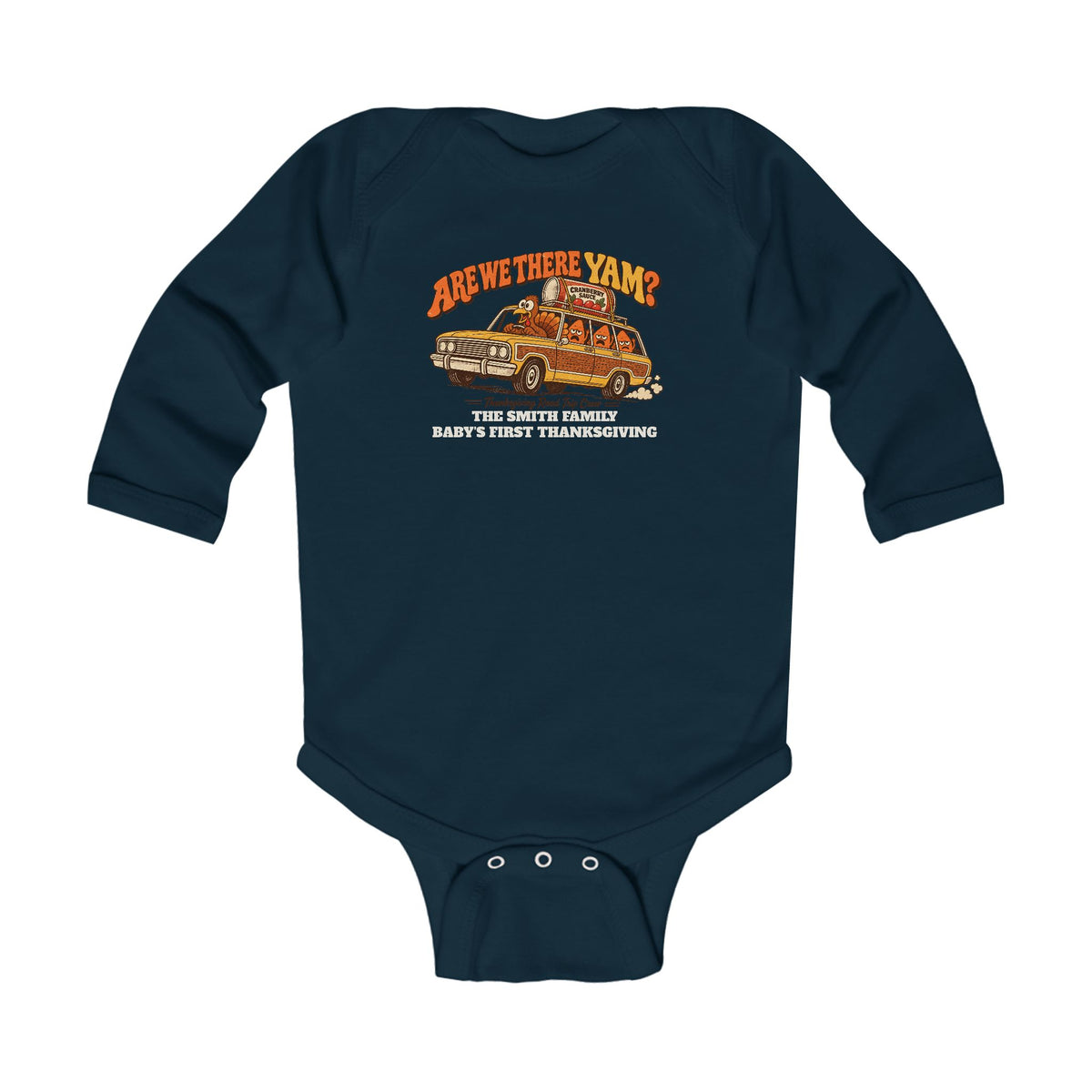 Custom Baby Are We There Yam Thanksgiving Long Sleeve Bodysuit