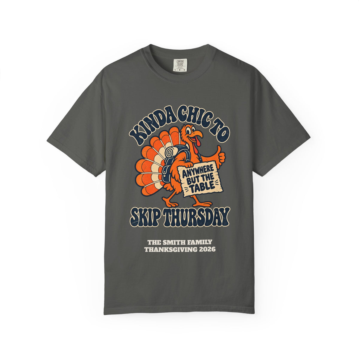 Custom Kinda Chic to Skip Thursday Thanksgiving Shirt