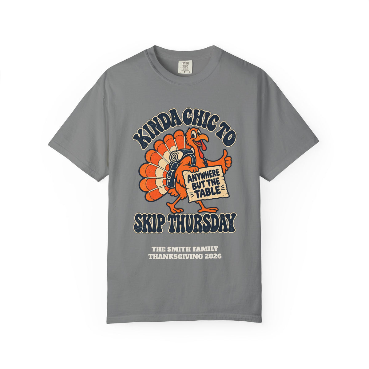 Custom Kinda Chic to Skip Thursday Thanksgiving Shirt