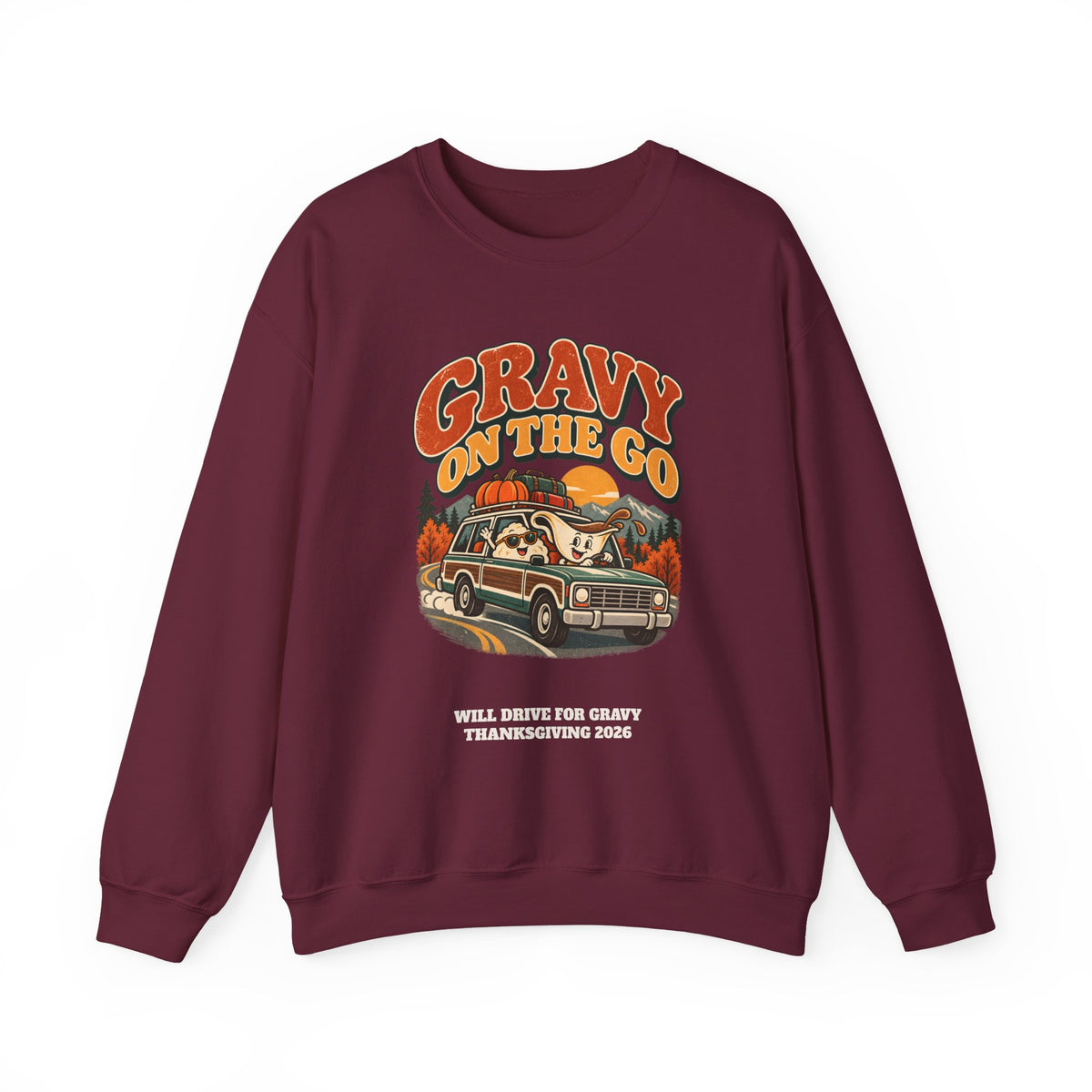 Custom Gravy On The Go Thanksgiving Road Trip Sweatshirt
