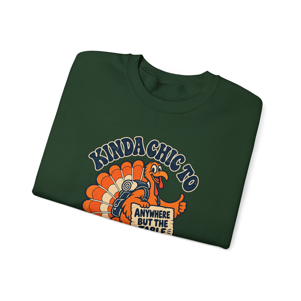 Custom Kinda Chic to Skip Thursday Thanksgiving Sweatshirt
