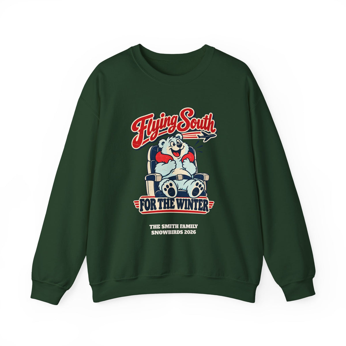 Custom Flying South for the Winter Sweatshirt