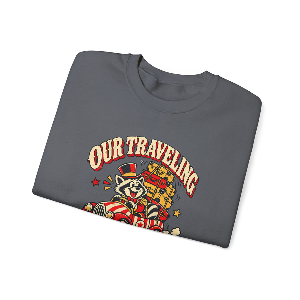 Custom Our Traveling Circus Family Trip Sweatshirt