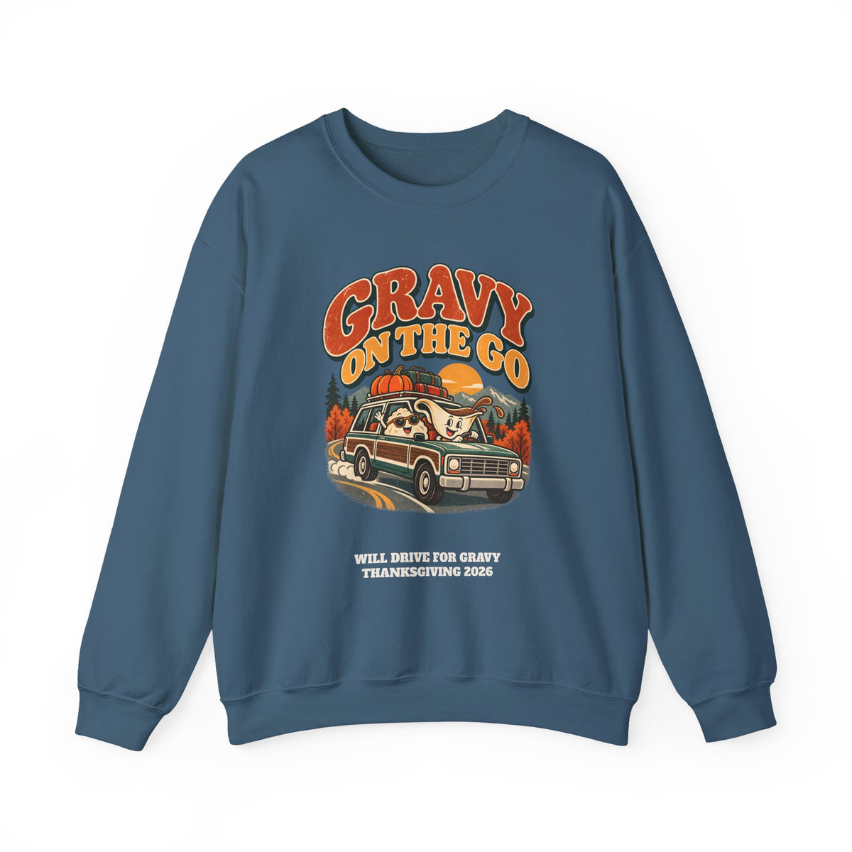 Custom Gravy On The Go Thanksgiving Road Trip Sweatshirt