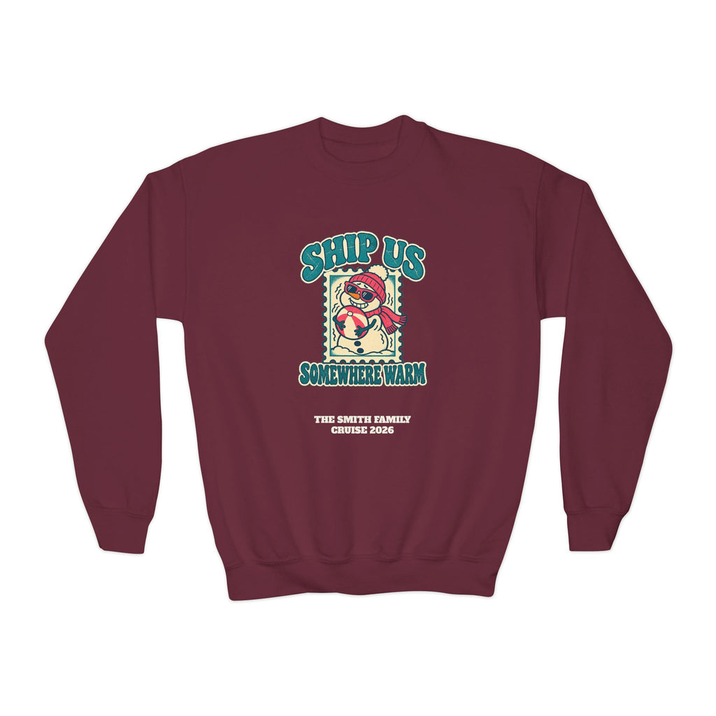 Custom Kids Ship Us Somewhere Warm Cruise Sweatshirt