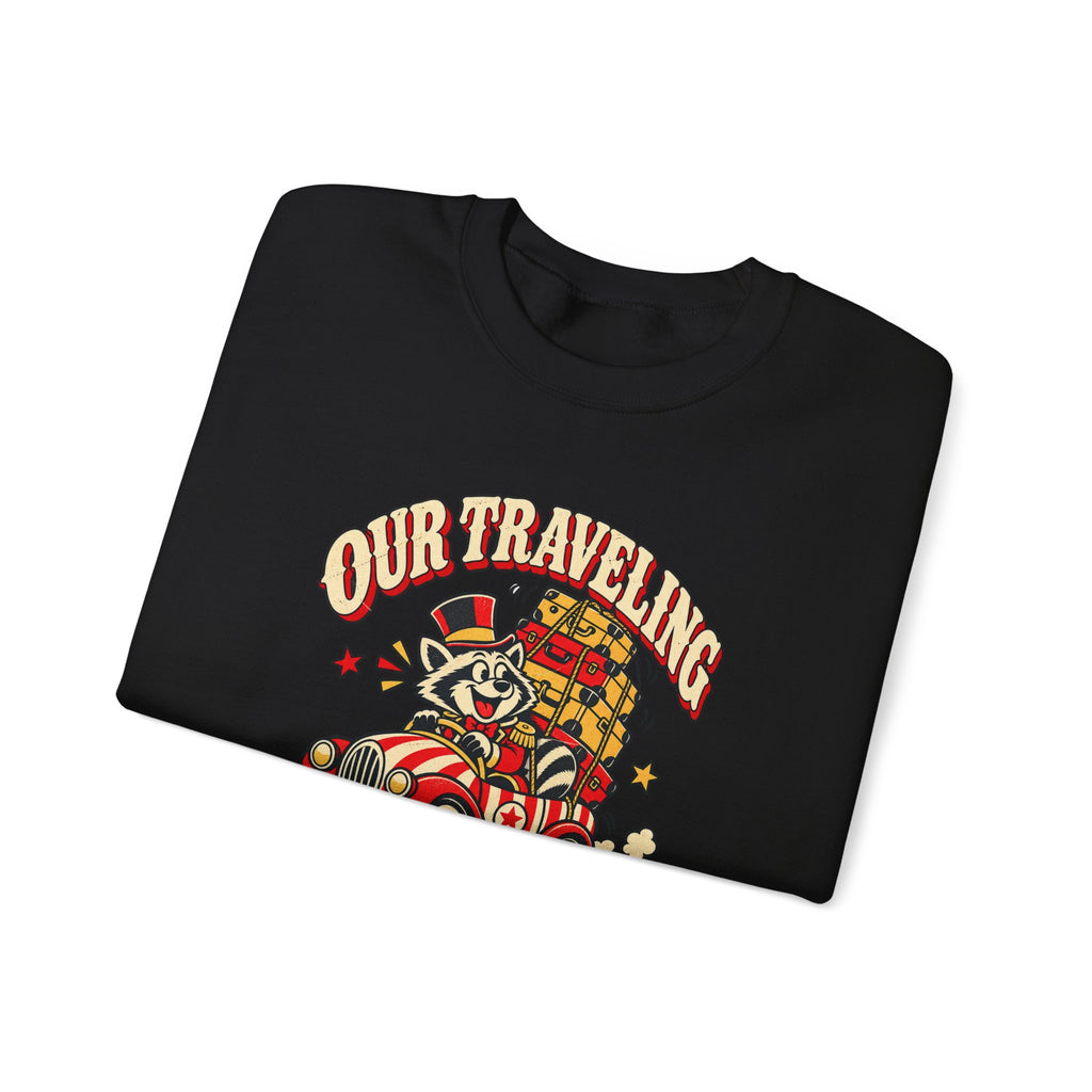Custom Our Traveling Circus Family Trip Sweatshirt